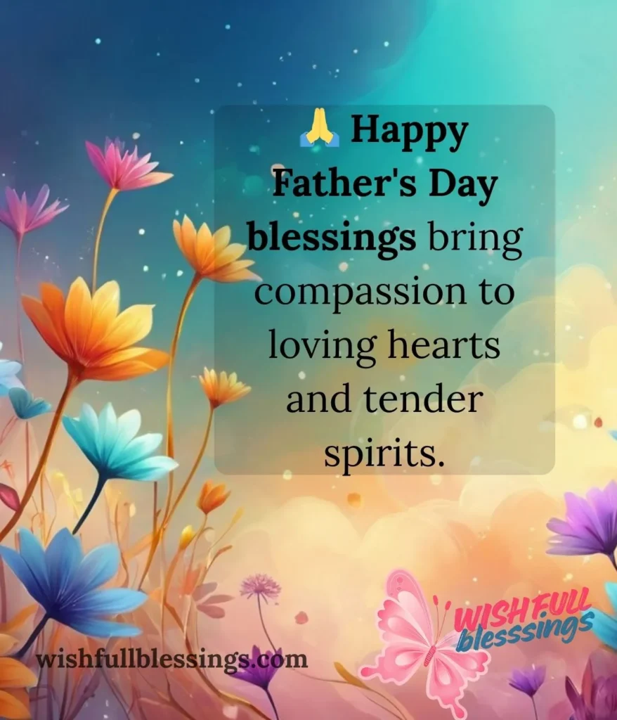 fathers-day-blessings-for-compassion-and-love