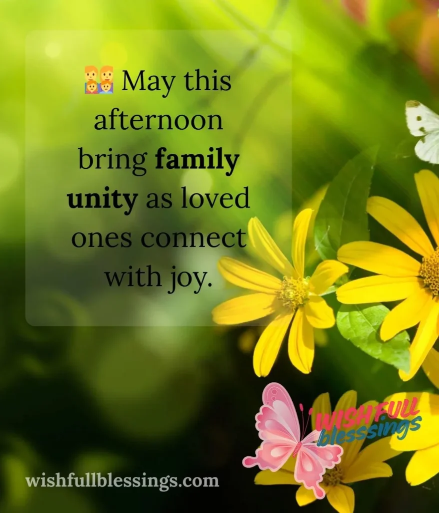 good-afternoon-blessing-for-family-and-loved-ones