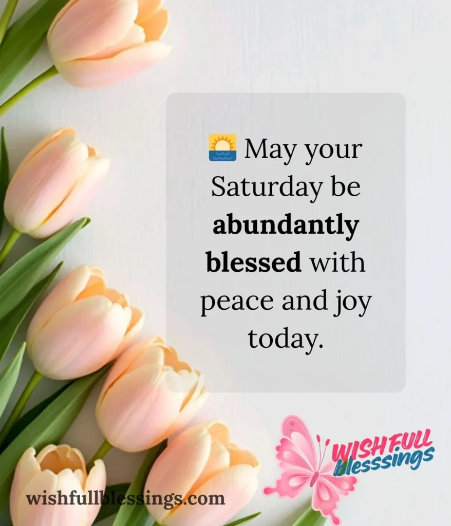 good-morning-saturday-blessings-for-peace-and-joy