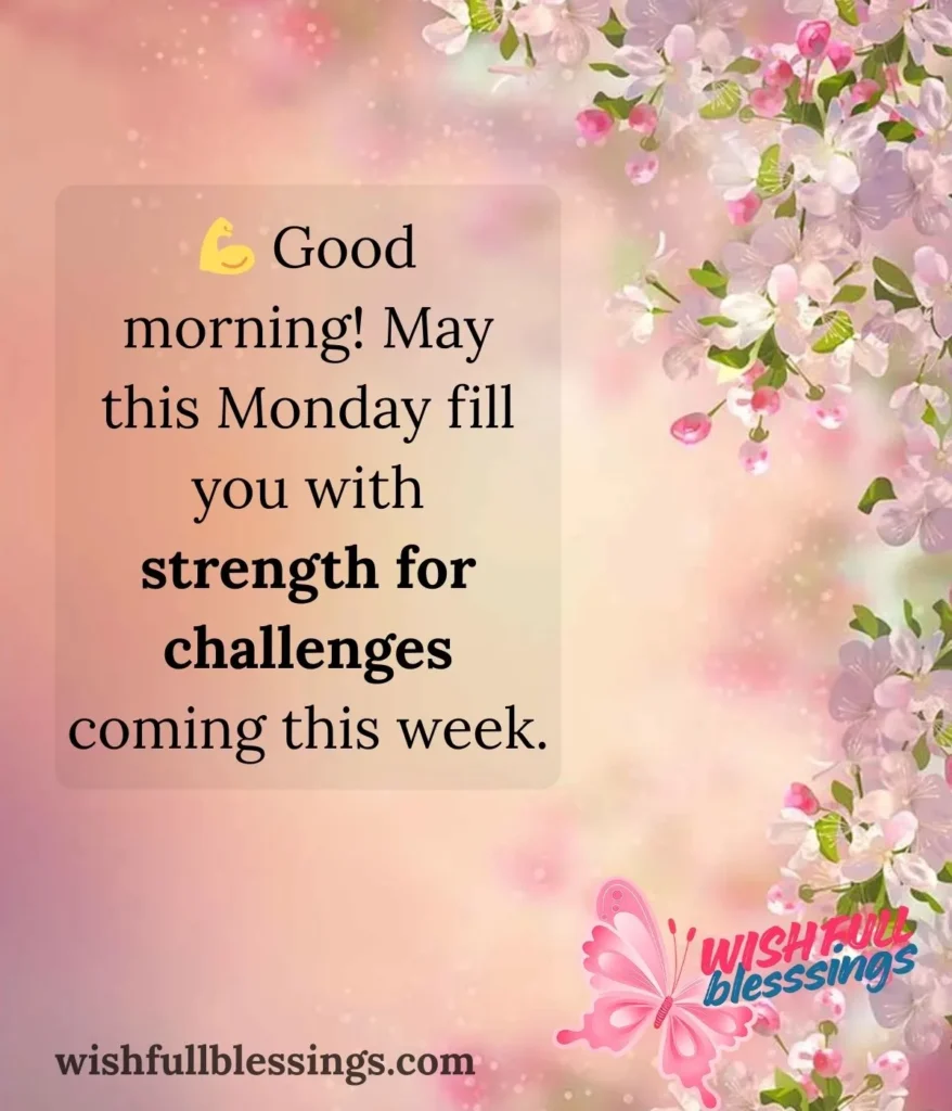 monday-blessing-for-strength-and-courage