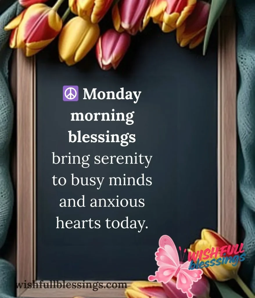 monday-blessings-for-peace-and-calm