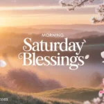 morning-saturday-blessings