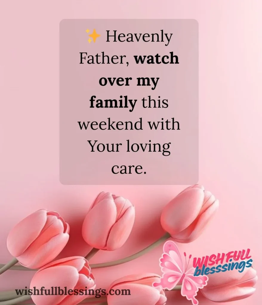 saturday-blessings-for-family-and-connection