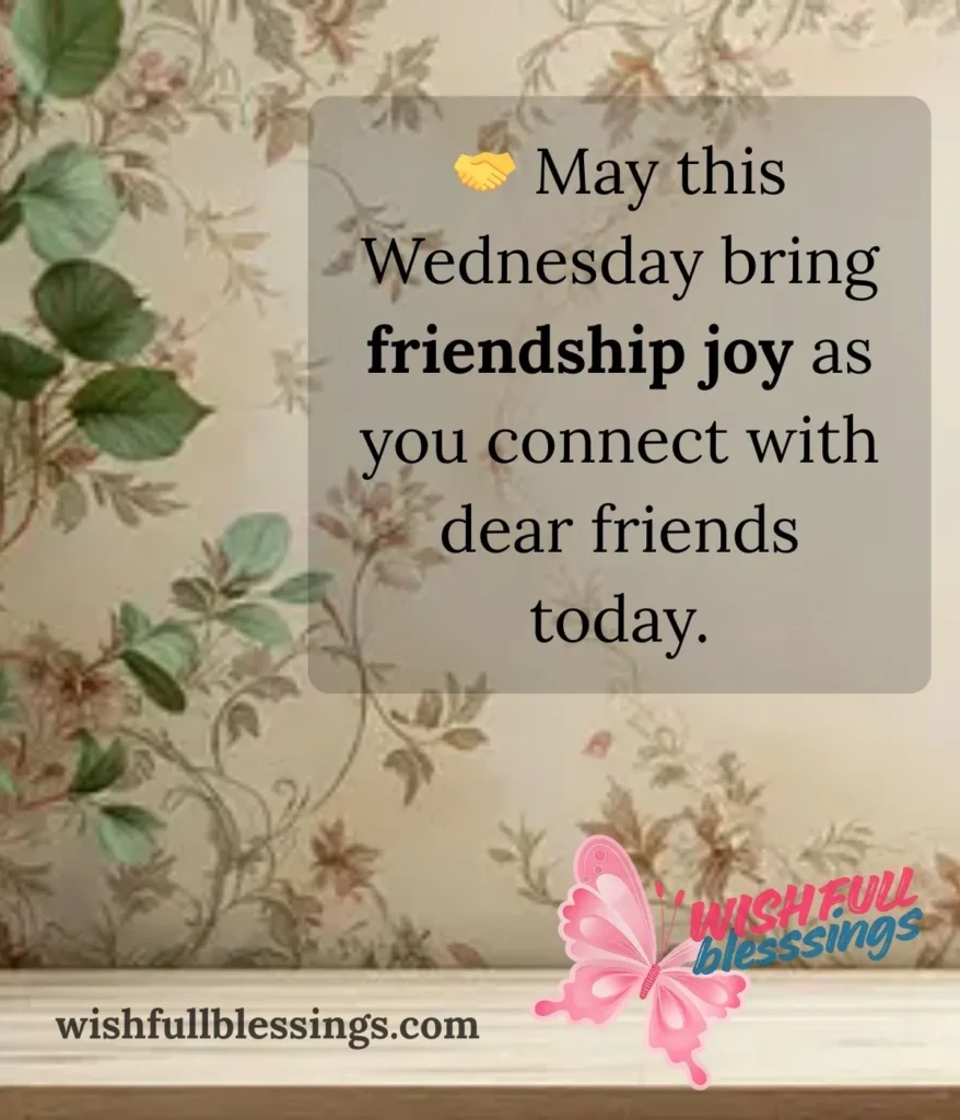 wednesday-blessings-for-friends-and-loved-ones